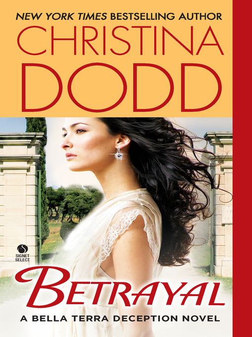Title details for Betrayal by Christina Dodd - Wait list